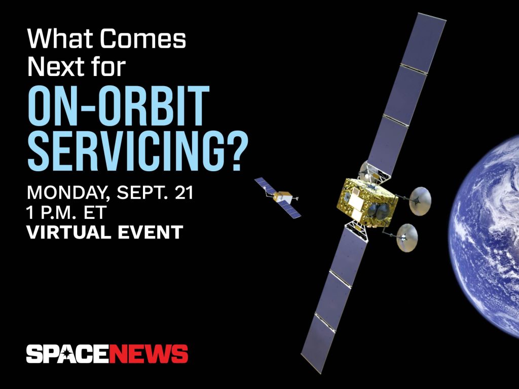 Sept. 21: What Comes Next for On-Orbit Servicing?
